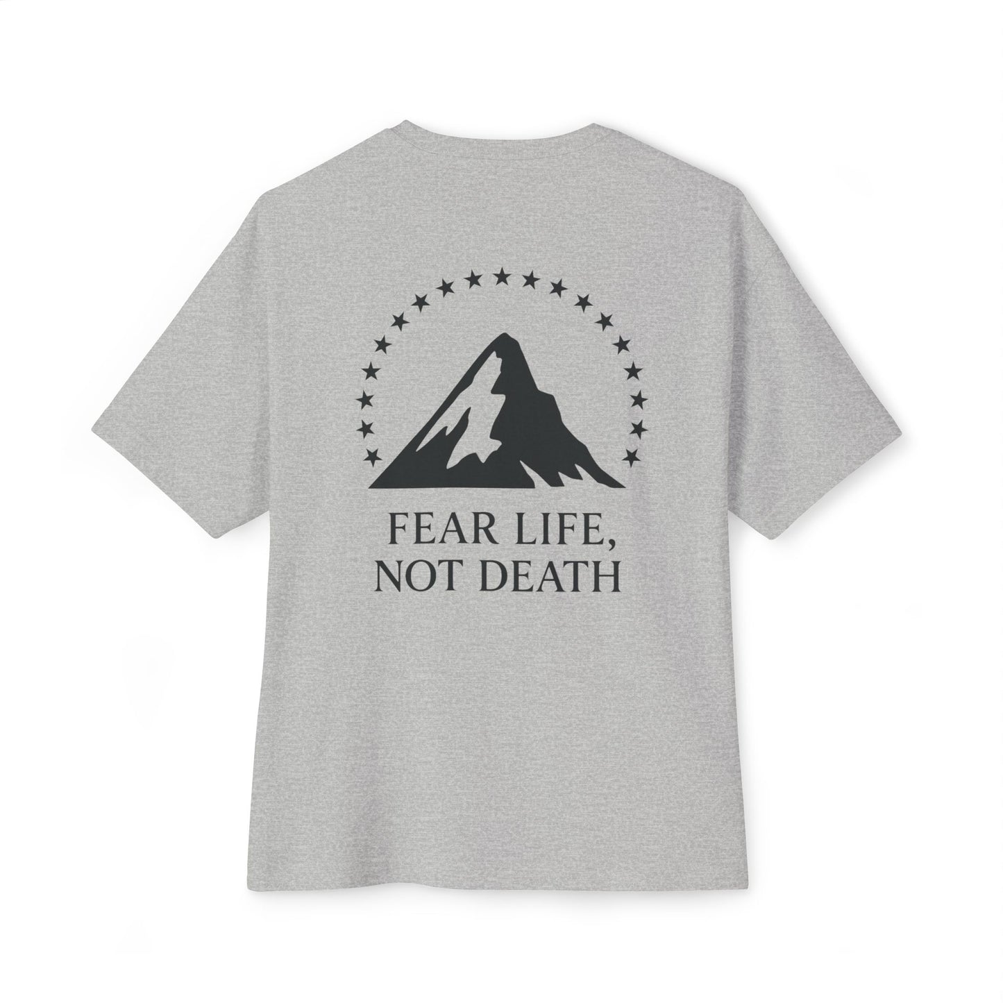 Unisex Tee Fear Life Not Death Film Tee