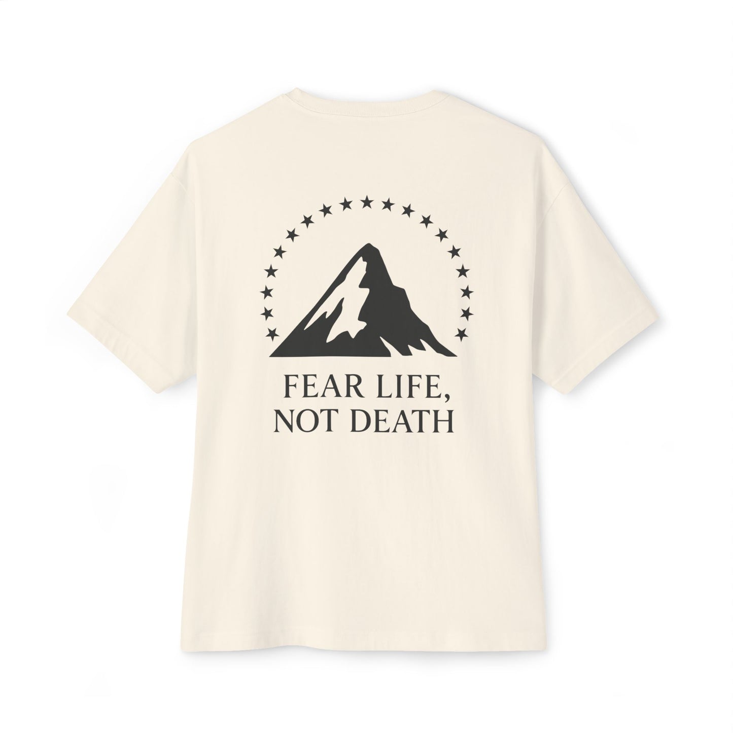 Unisex Tee Fear Life Not Death Film Tee