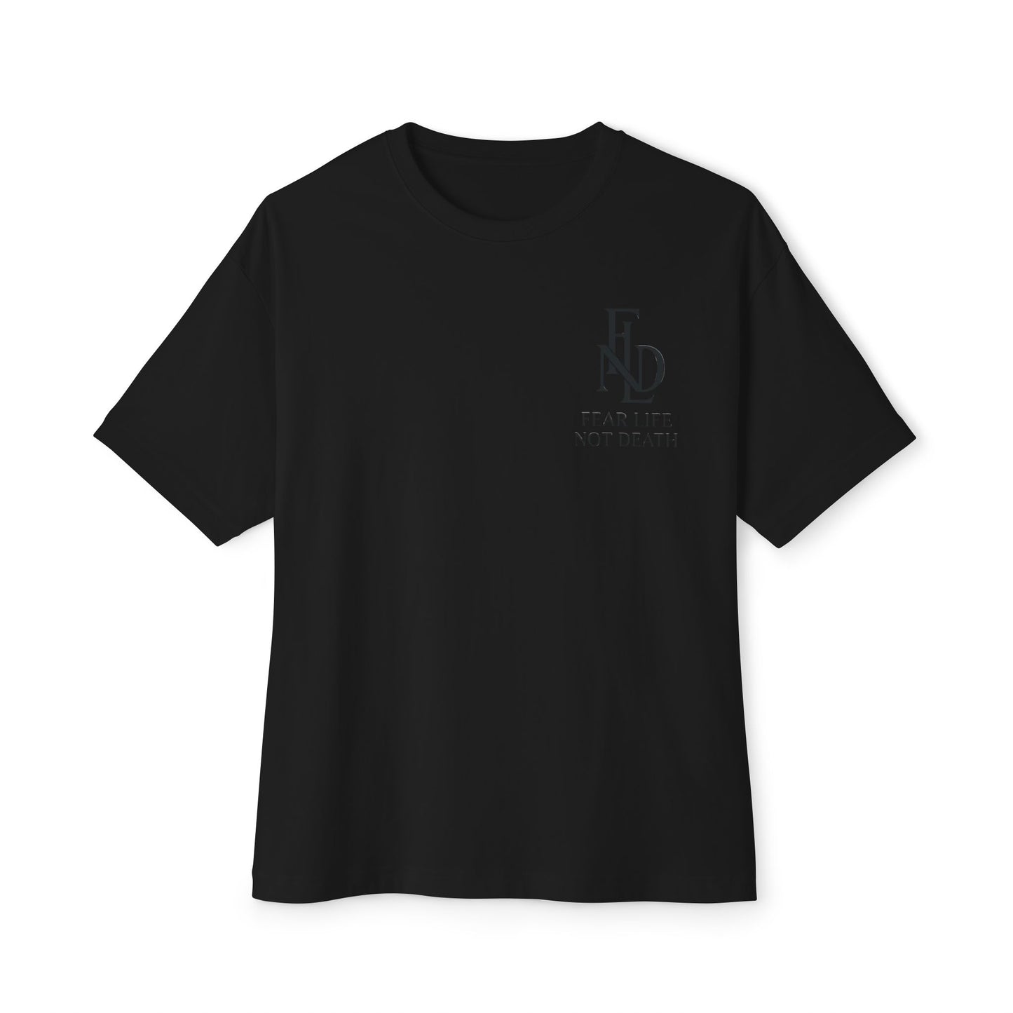 Fear Life Not Death French Tee - Unisex Oversized Boxy