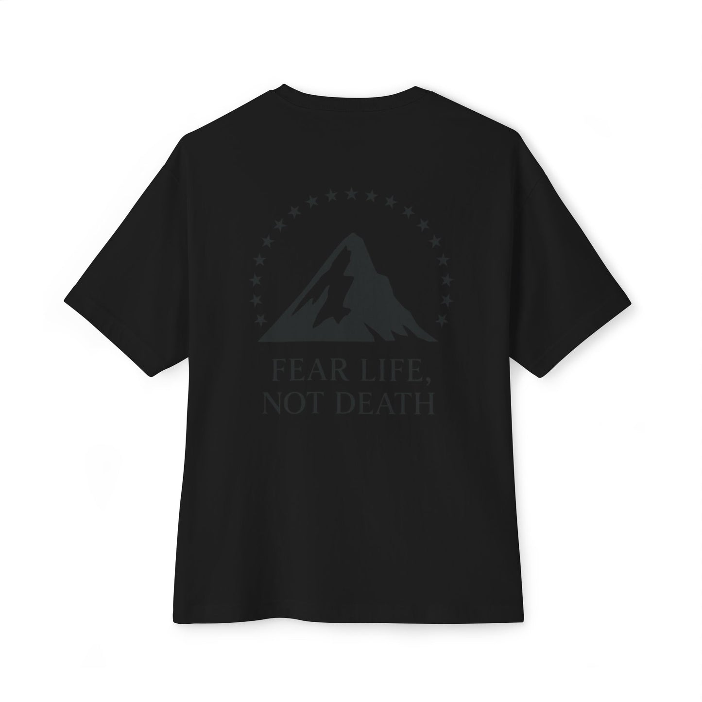 Unisex Tee Fear Life Not Death Film Tee