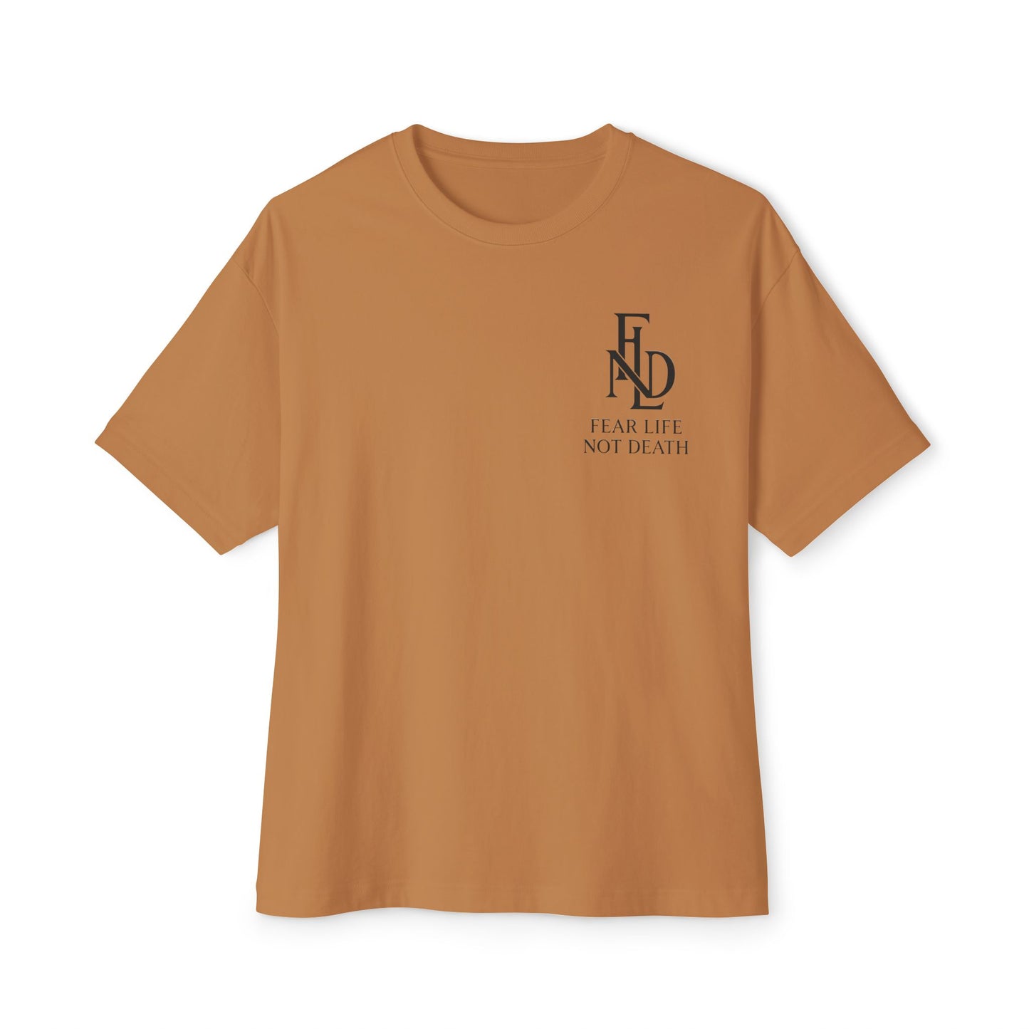 Fear Life Not Death French Tee - Unisex Oversized Boxy