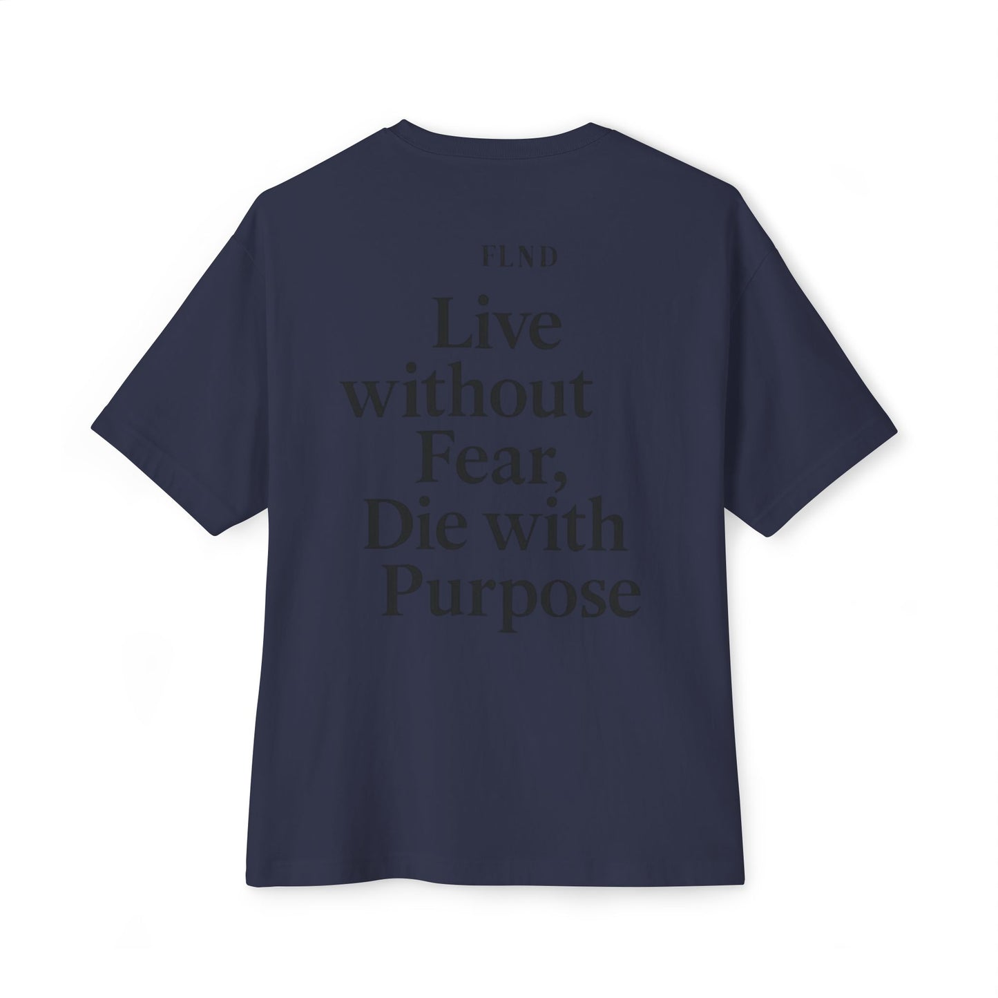 Fear Life Not Death Mountain Tee
