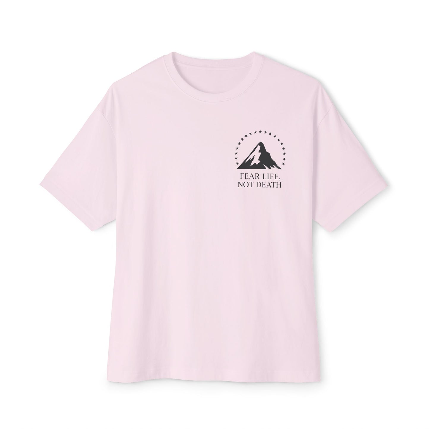 Unisex Tee Fear Life Not Death Film Tee