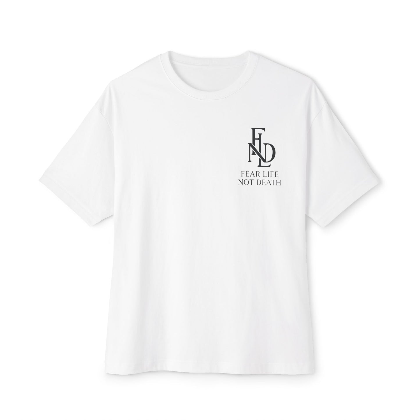 Fear Life Not Death French Tee - Unisex Oversized Boxy