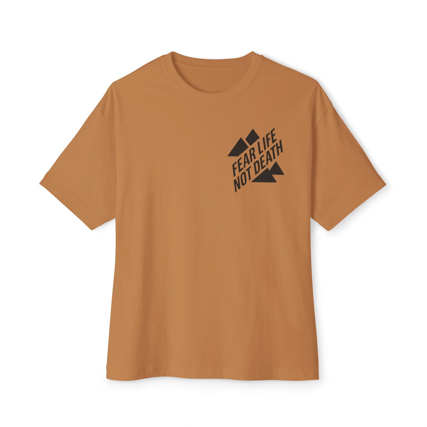Fear Life Not Death Mountain Tee