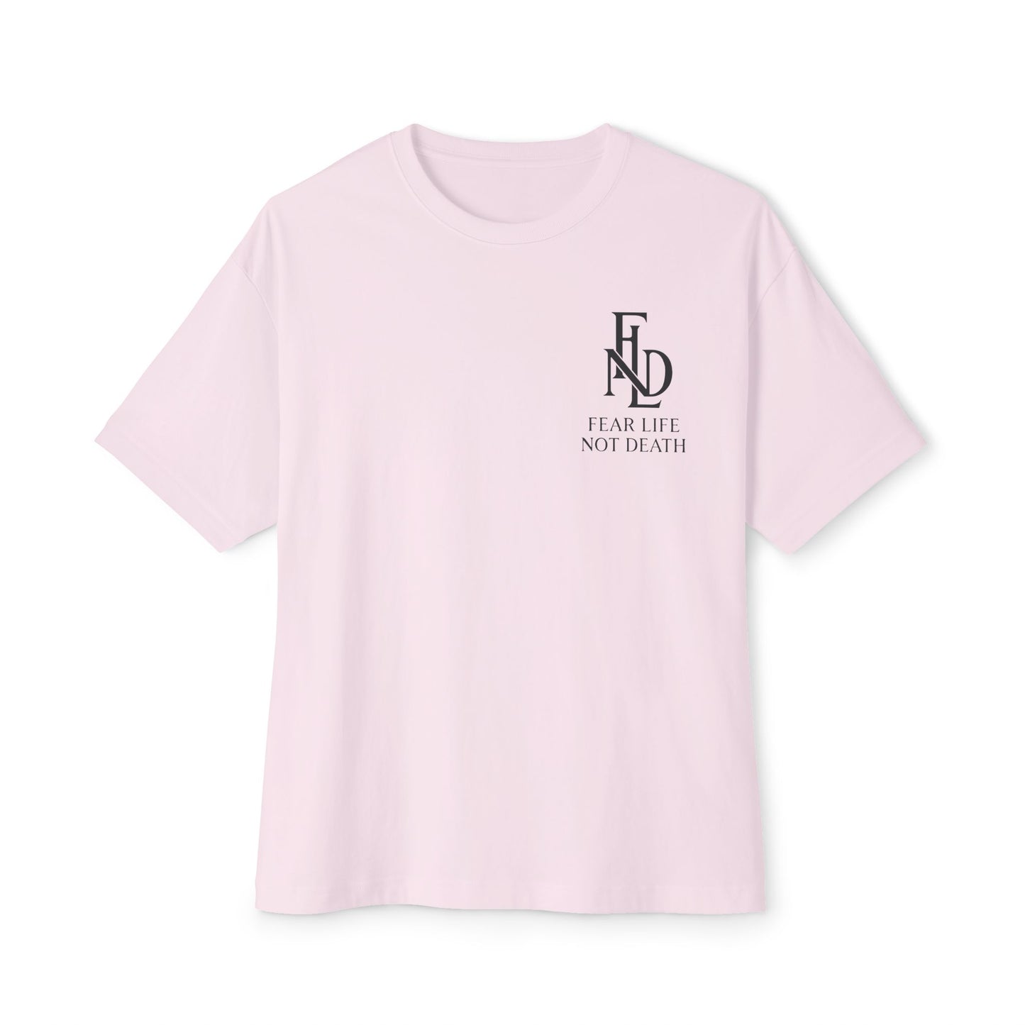 Fear Life Not Death French Tee - Unisex Oversized Boxy