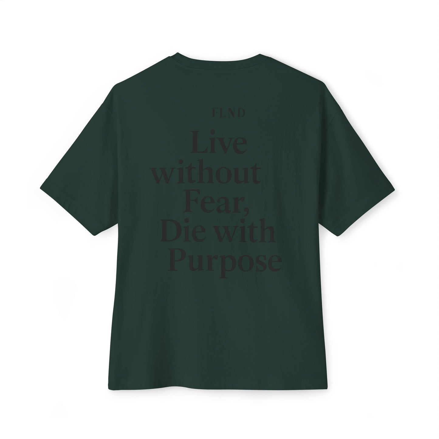 Fear Life Not Death Mountain Tee
