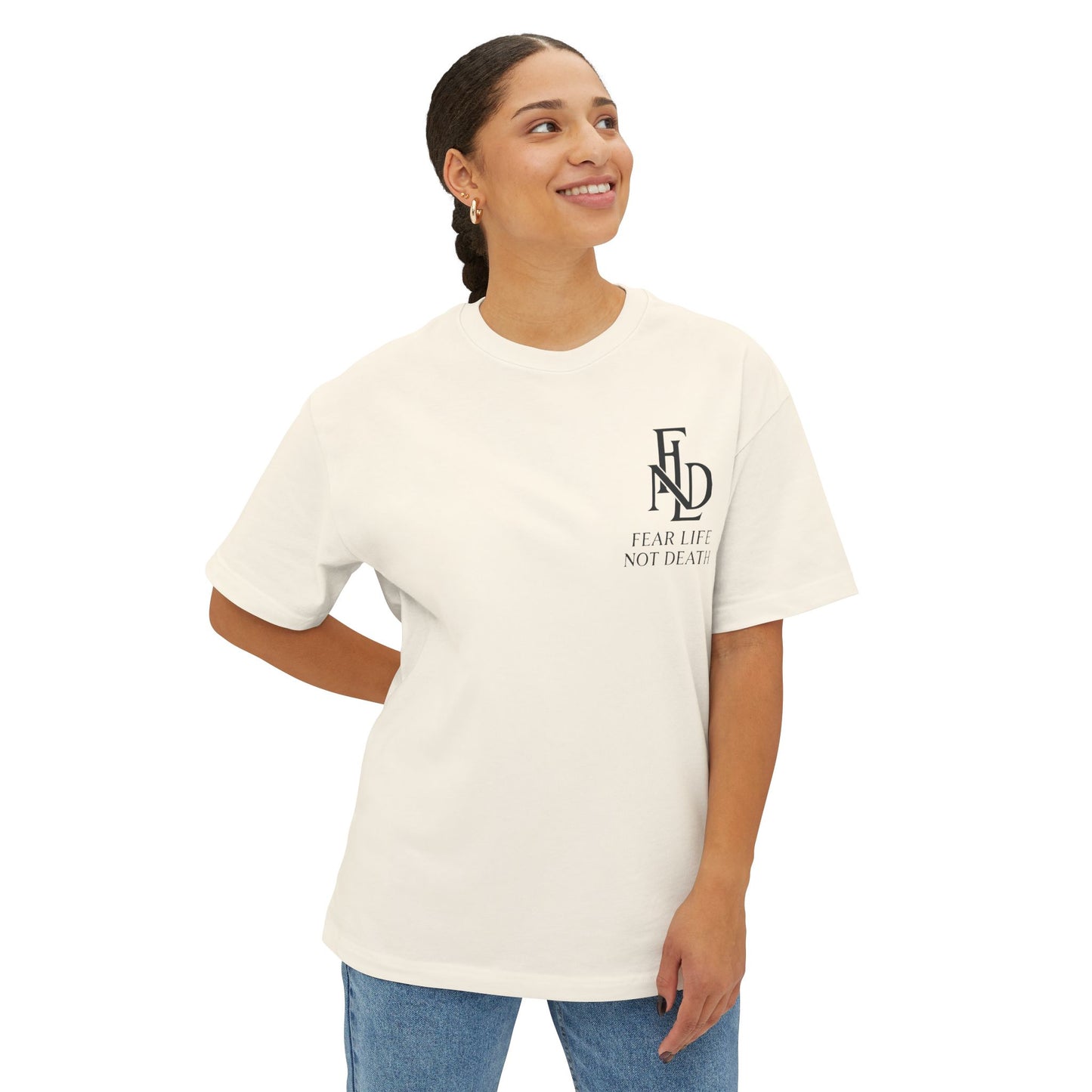 Fear Life Not Death French Tee - Unisex Oversized Boxy