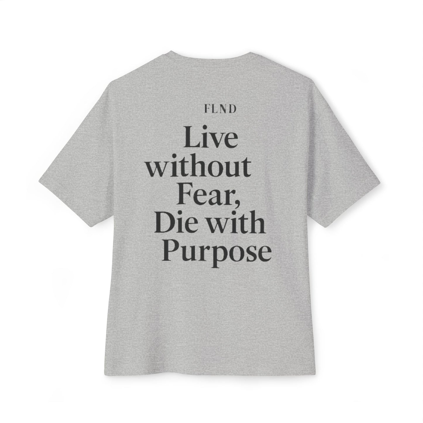 Fear Life Not Death Mountain Tee